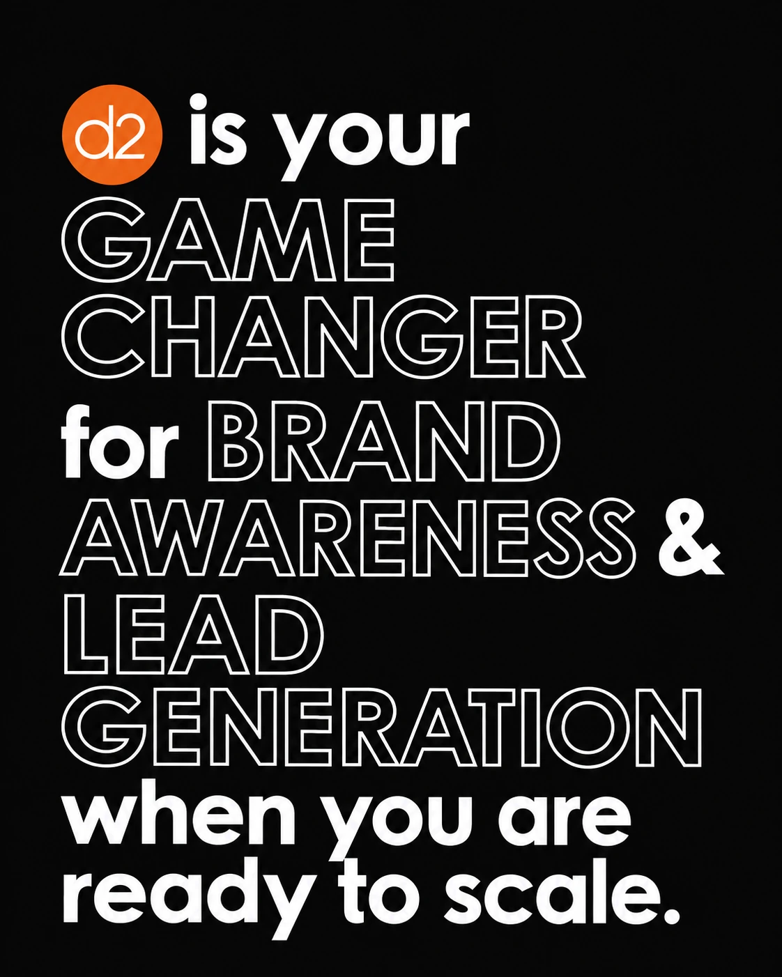 d2 Digital Designs: game changer / motion typography.